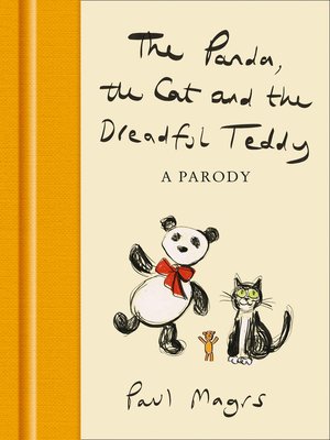 cover image of The Panda, the Cat and the Dreadful Teddy